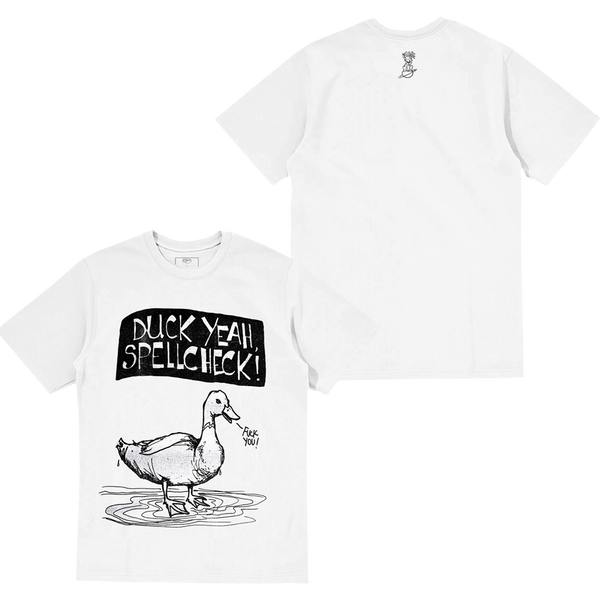 DUCK YEAH, SPELLCHECK! WHITE TEE