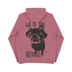 Give Me Your Breakfast Pullover Hoodie